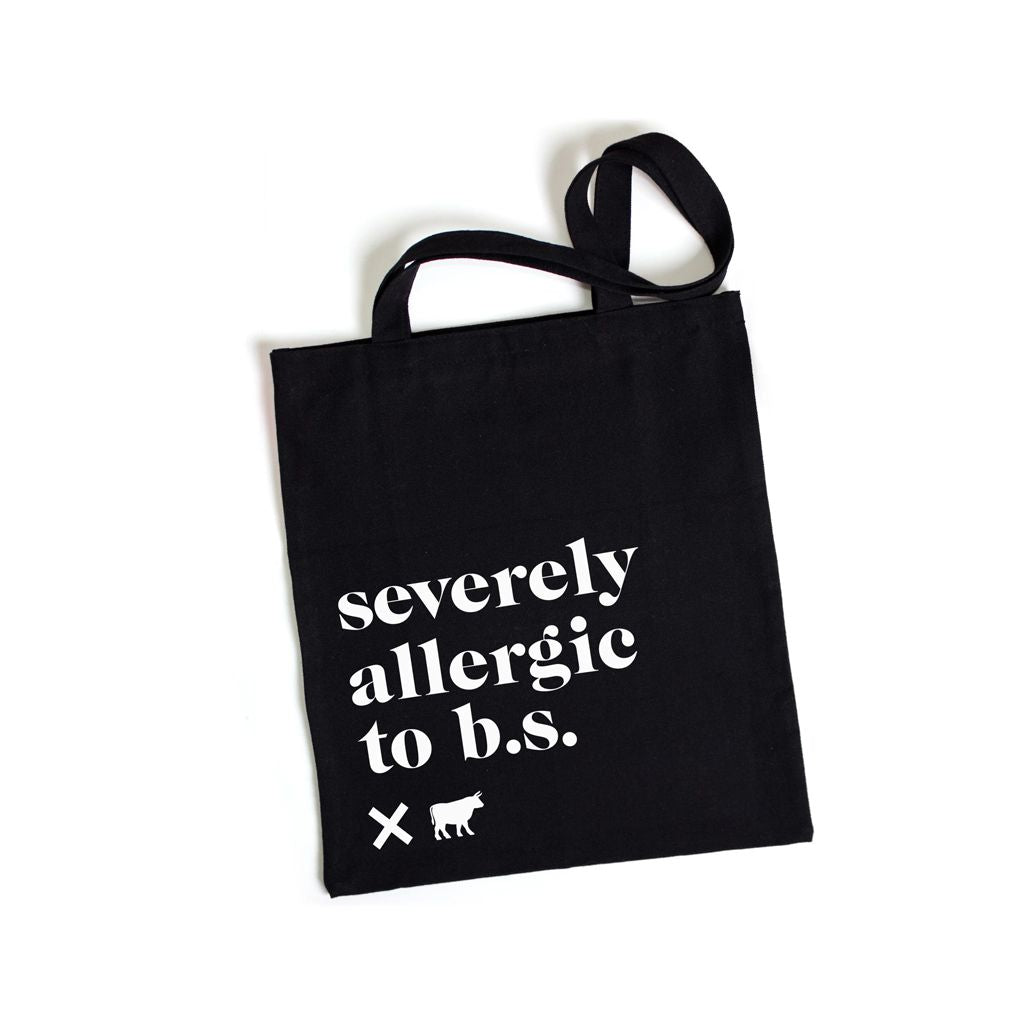 Severely Allergic to B.S. Signature Tote Bag - No B.S. Skincare products
